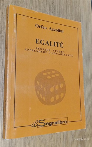 Egalite pensare vivere - egalite., pensare,